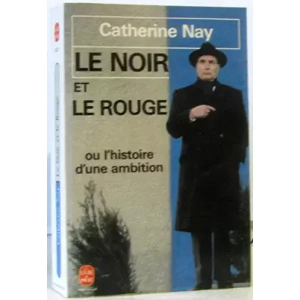 Le Noir Et Le Rouge (Biography Of Francois Mitterand) - Nay-image
