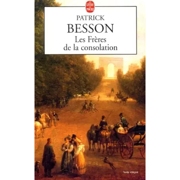 Les FrèRes De La Consolation - Patrick Besson-image