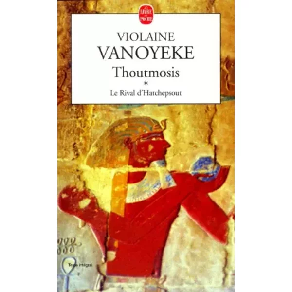 Thoutmosis, Tome 1 : Le Rival D'hatchepsout - Violaine Vanoyeke-image