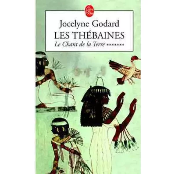 Les ThéBaines, Tome 7 : Le Chant De La Terre - Jocelyne Godard-image