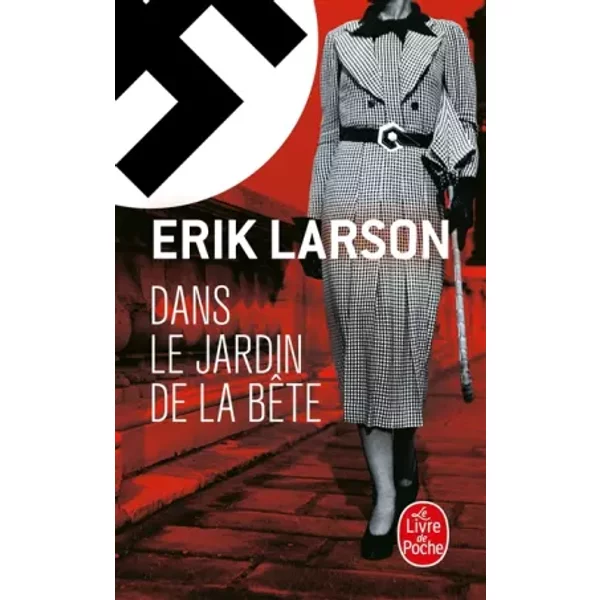 Dans Le Jardin De La BêTe - Erik W. Larson-image