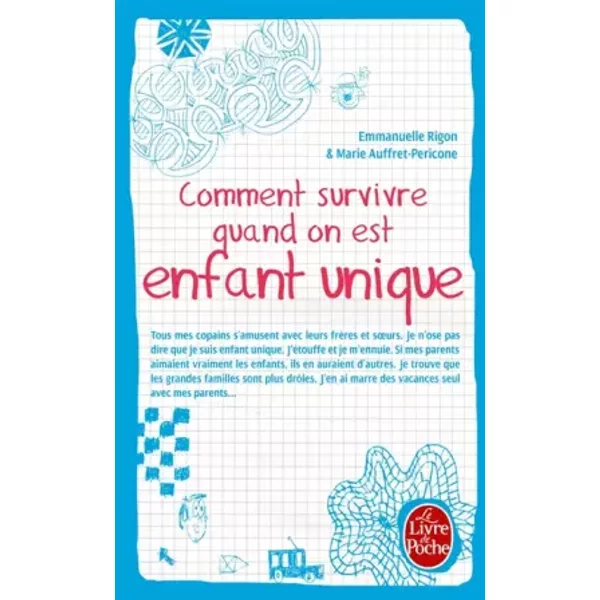 Comment Survivre Quand On Est Enfant Unique - Emmanuelle Rigon, Marie Auffret-Pericone-image