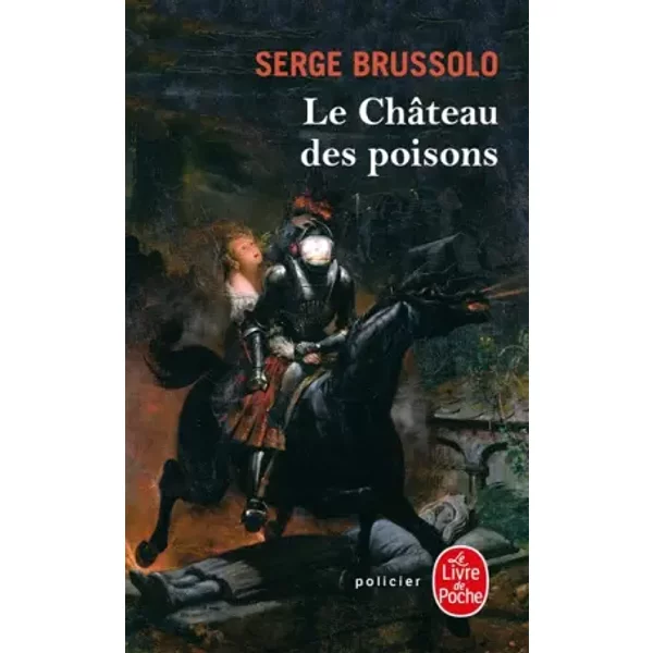 Le ChâTeau Des Poisons - Serge Brussolo-image