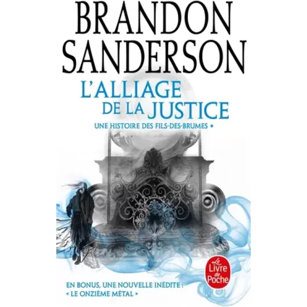 L'Alliage de la justice (Fils des brumes, Tome 4) - Brandon Sanderson