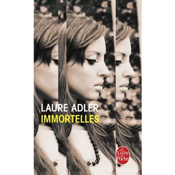 Immortelles - Laure Adler-image