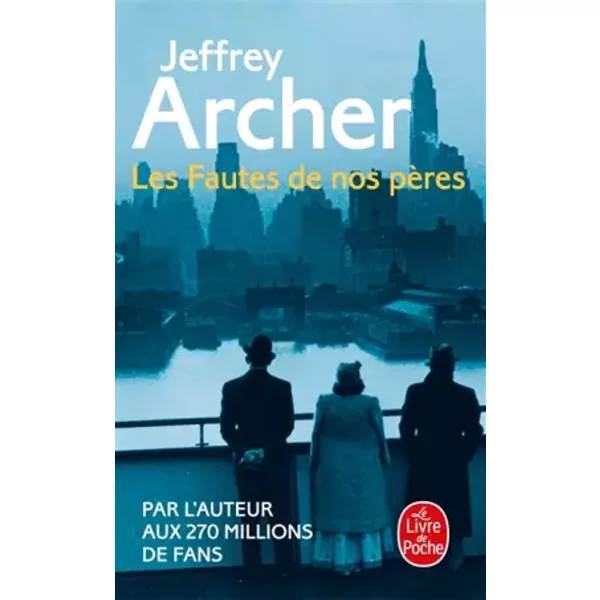 Les Fautes de Nos PèRes - Jeffrey Archer-image