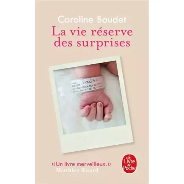 La Vie RéServe Des Surprises - Caroline Boudet-image