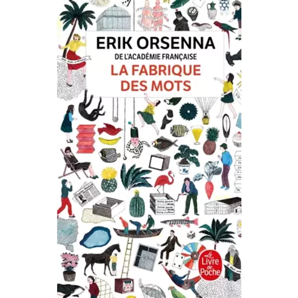 La Fabrique Des Mots - Erik Orsenna-image