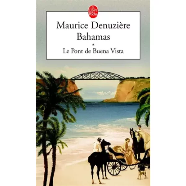 Bahamas, Tome 1 : Le Pont de Buena Vista - Maurice Denuziere-image