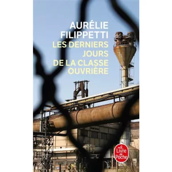 Les Derniers Jours De La Classe OuvrièRe - Aurelie Filippetti-image
