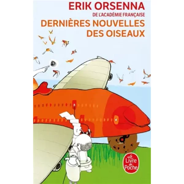 DernièRes Nouvelles Des Oiseaux - Erik Orsenna-image