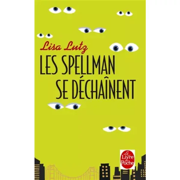 Les Spellman Se DéChaîNent - Lisa Lutz, FrançOise Du Sorbier-image