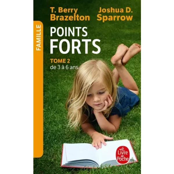 Points Forts Tome 2: De 3 à 6 Ans - T.-B. Brazelton-image