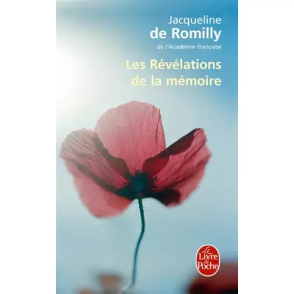 Les RéVéLations De La MéMoire - Jacqueline De Romilly-image