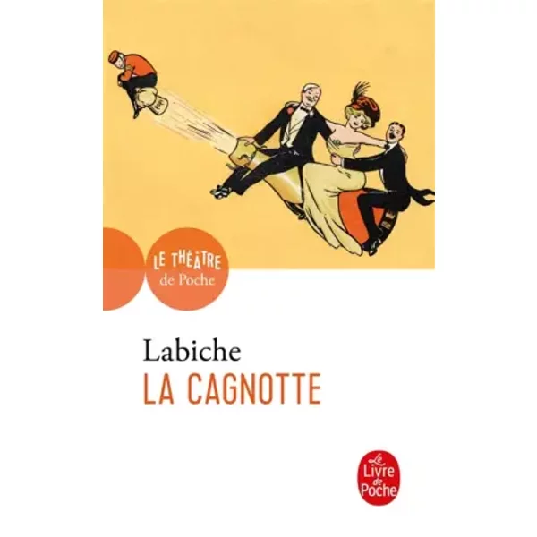 La Cagnotte - EugèNe Labiche-image