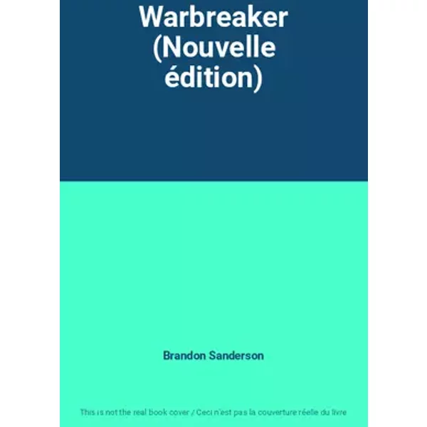 Warbreaker (Nouvelle édition) - Brandon Sanderson
