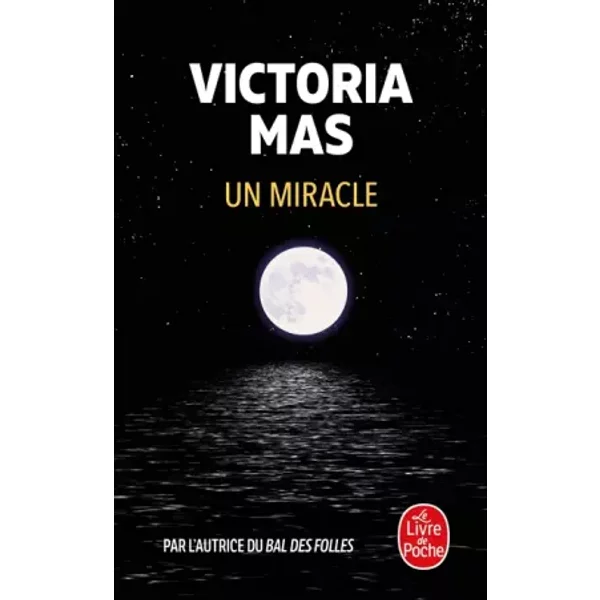 Un miracle - Victoria Mas