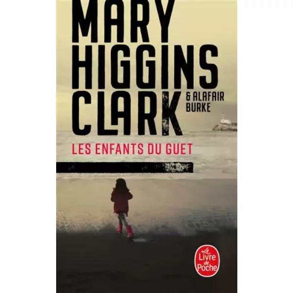 Les Enfants Du Guet - Mary Higgins Clark, Alafair Burke-image