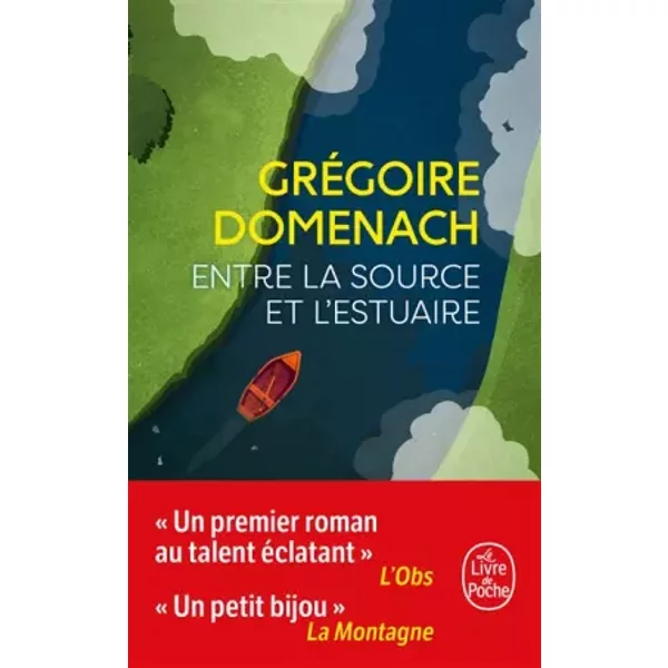 Entre La Source Et L'estuaire - GréGoire Domenach-image