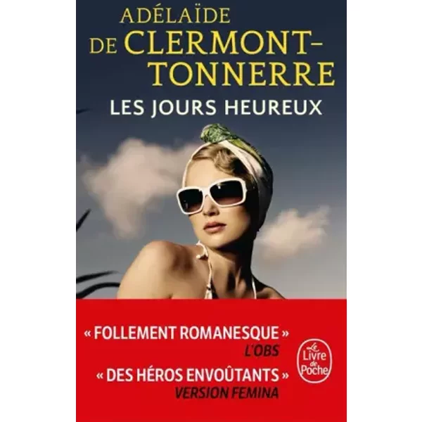 Les Jours Heureux - AdéLaïDe De Clermont-Tonnerre-image