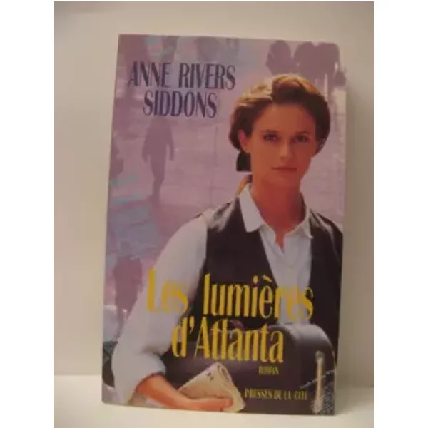 Les LumièRes D'atlanta - Anne Rivers Siddons-image