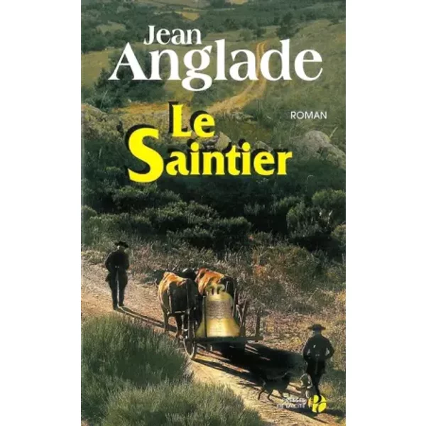 Le Saintier - Jean Anglade-image