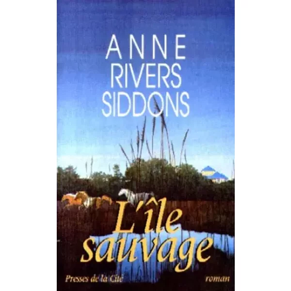 L'îLe Sauvage - Anne Rivers Siddons-image
