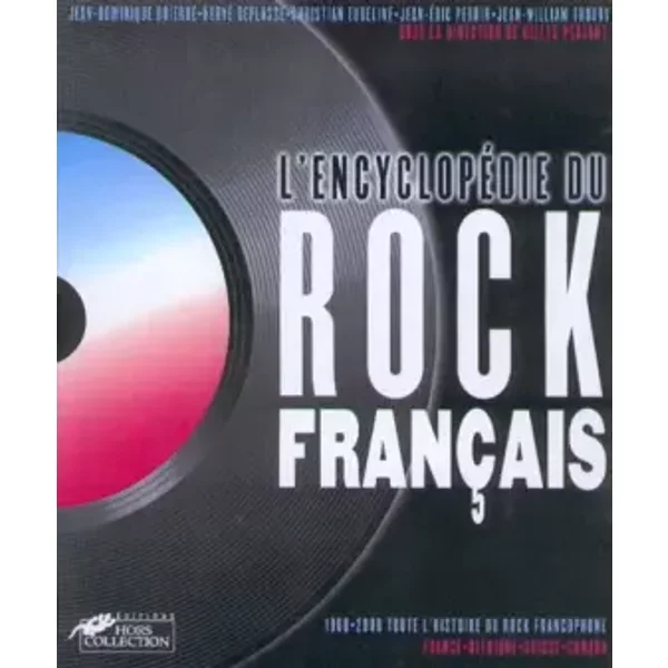 EncyclopéDie Du Rock FrançAis - Jean-Dominique Brierre-image