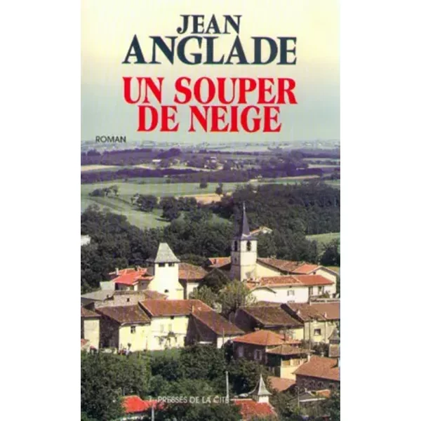 Souper De Neige - Jean Anglade-image