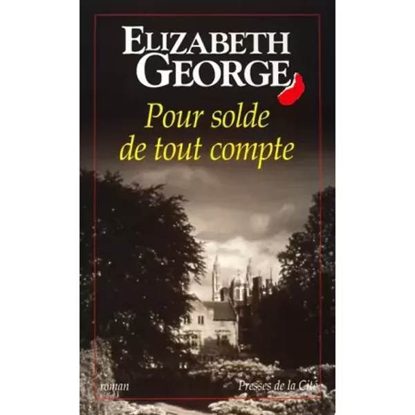 Pour Solde De Tout Compte - Elizabeth George, Dominique Wattwiller-image