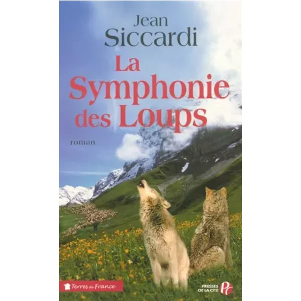 La Symphonie Des Loups - Jean Siccardi-image