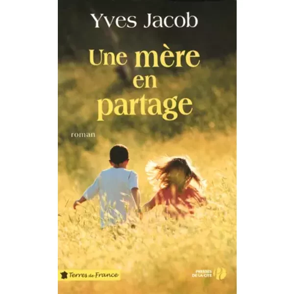 Une MèRe En Partage - Yves Jacob-image