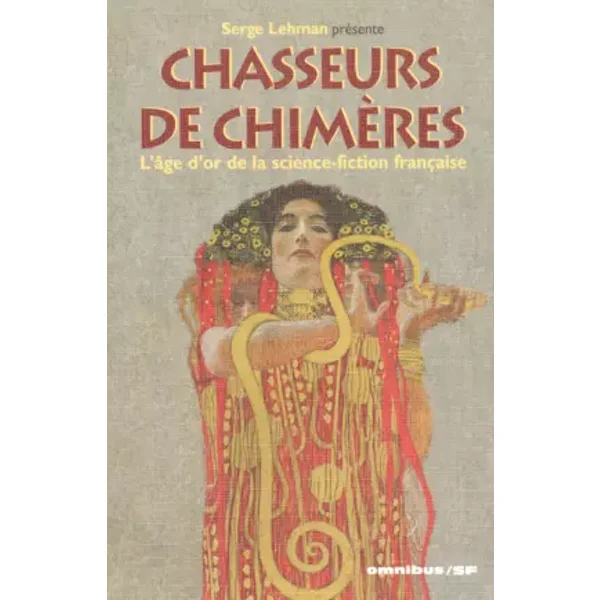 CHASSEURS DE CHIMERES - SERGE LEHMAN