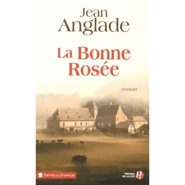 la Bonne RoséE - Jean Anglade-image