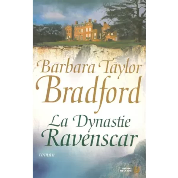 La Dynastie Ravenscar - Barbara Taylor Bradford-image