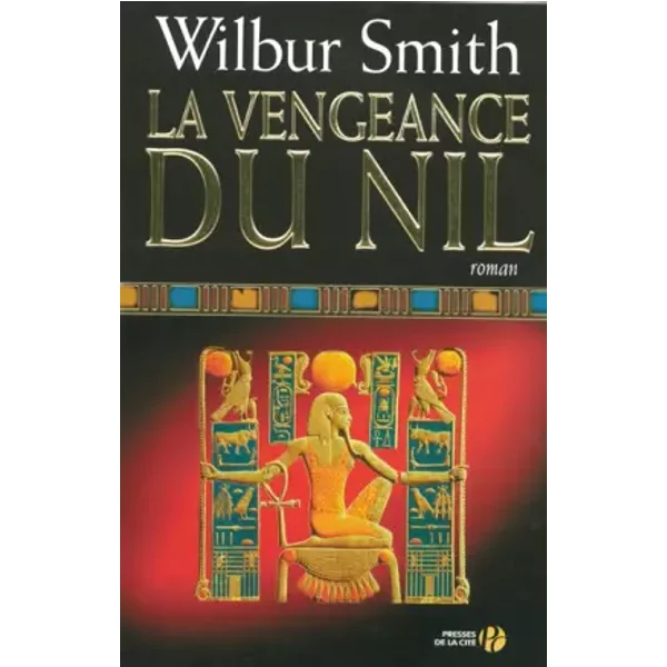 la Vengeance Du Nil - Wilbur Smith-image