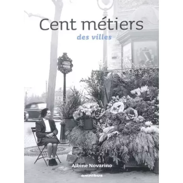 Cent Metiers DES Villes - Albine Novarino-image