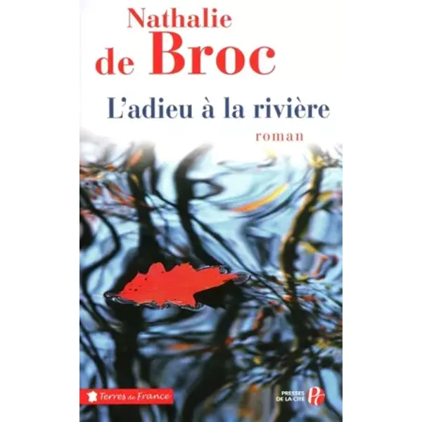 L'adieu à La RivièRe - Nathalie De Broc-image