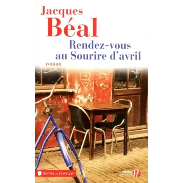 Rendez-Vous Au Sourire D'avril - Jacques BÉAl-image