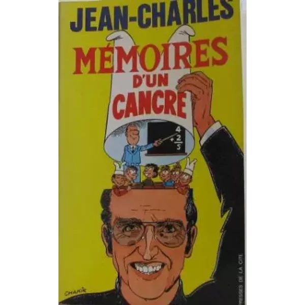 MéMoires D'un Cancre - Jean-Charles-image