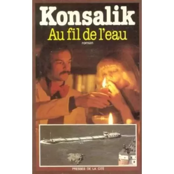 Au Fil De L'eau - Heinz G. Konsalik-image