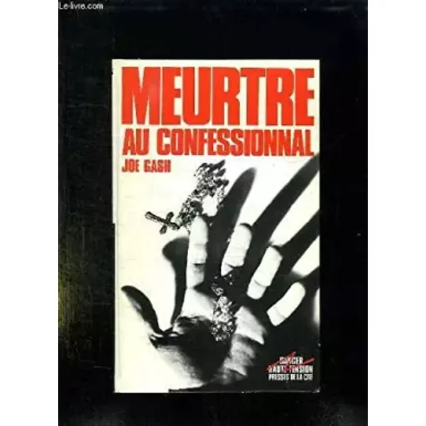 Meurtre au confessionnal - Gash J