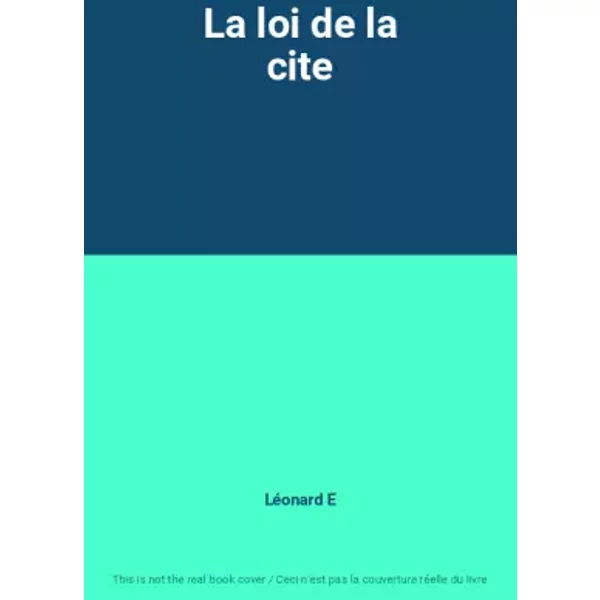 La Loi De La Cite - LéOnard E-image
