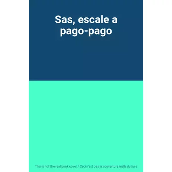 Sas, escale a pago-pago