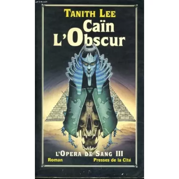 L'opéRa De Sang, Tome 3 : CaïN L'obscur - Tanith Lee-image