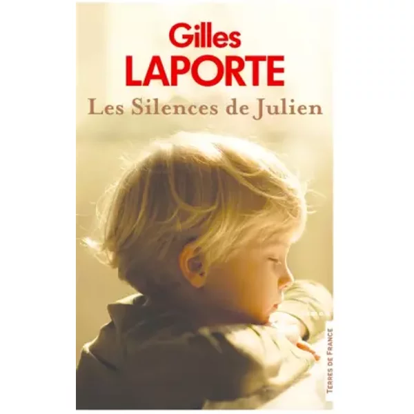 Les Silences de Julien - Gilles Laporte-image
