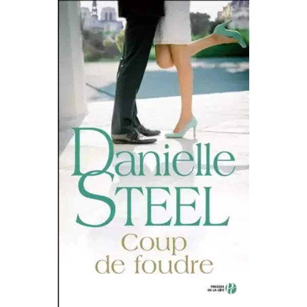 Coup de Foudre - Danielle Steel, Catherine Berthet-image