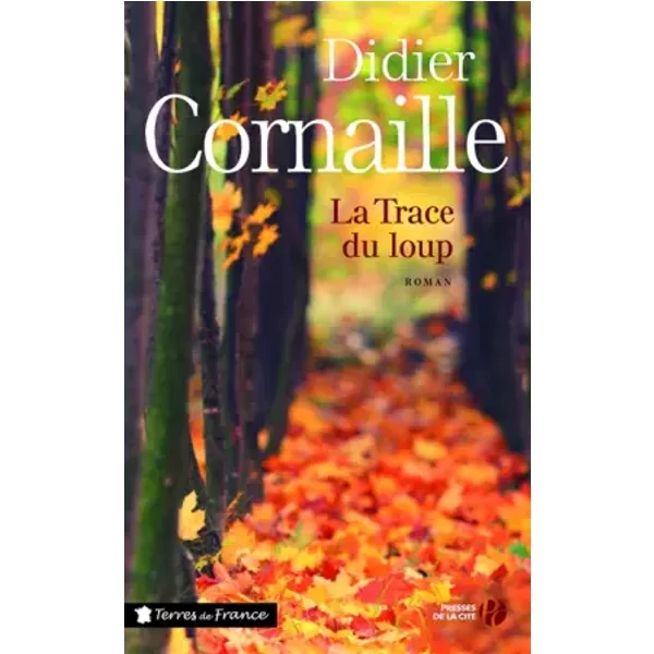 La Trace Du Loup - Didier Cornaille-image