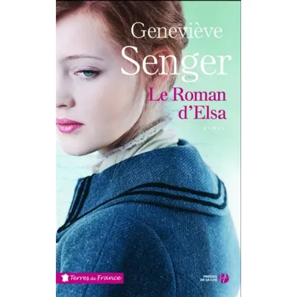 Le Roman D'elsa - Me GenevièVe Senger-image
