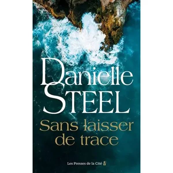 Sans laisser de trace - Danielle Steel